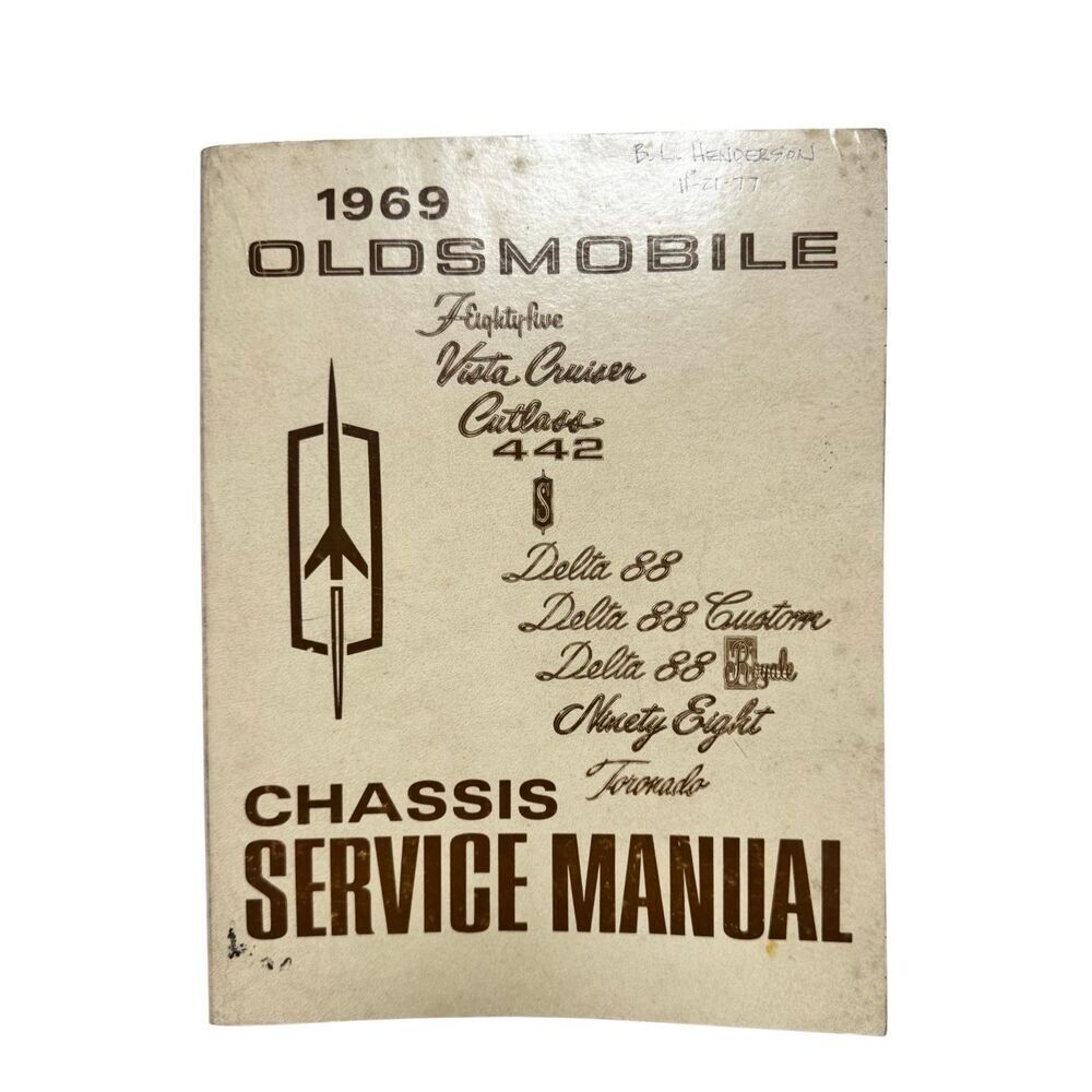 1969 Oldsmobile Chassis Service Manual All Makes Cutlass, Delta 88, Toronado...